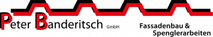 Peter Banderitsch GmbH - Fassadenbau & Spenglerarbeiten